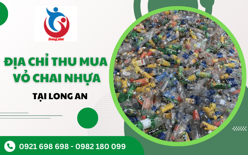 thu mua vỏ chai nhựa Long An